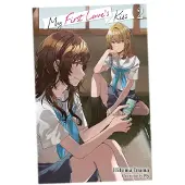 Yen Press My First Love's Kiss, Vol. 2