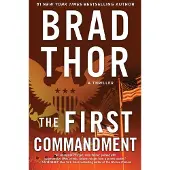 The First Commandment: A Thriller