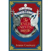 The School for Good and Evil: The Ever Never Handbook