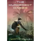 Wells, Martha The Murderbot Diaries VOL.3: Fugitive Telemetry, System Collapse