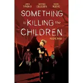 James Tynion IV Something is Killing the Children Vol. 3
