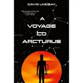 A Voyage to Arcturus (Annotated Edition)