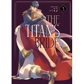 BOKUS The Titan's Bride Vol. 3