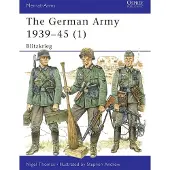The German Army 1939-45 (1): Blitzkrieg