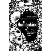 Verso Books Humankind: Solidarity with Non-Human People