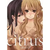 Seven Seas Entertainment Citrus Vol. 1