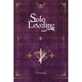 Yen Press Solo Leveling, Vol. 3 (novel)