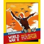 National Geographic Everything: World War II