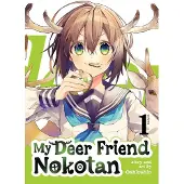 Seven Seas Entertainment My Deer Friend Nokotan Vol. 1