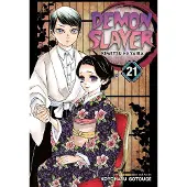 Viz Media, Subs. of Shogakukan Inc Demon Slayer: Kimetsu no Yaiba, Vol. 21