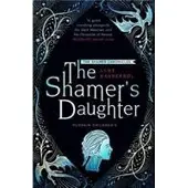 The Shamers Daughter: Book 1