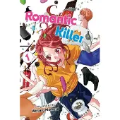 Viz Media, Subs. of Shogakukan Inc Romantic Killer, Vol. 1