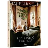 Rizzoli Jake Arnold: Redefining Comfort