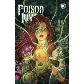 Wilson, G. Willow Poison Ivy Vol. 4: Origin of Species