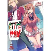Penguin LLC US Classroom of the Elite (Light Novel) Vol. 10