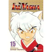 Takahashi, Rumiko Inuyasha (Vizbig Edition), Vol. 15: A Terrible Price