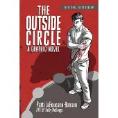 The Outside Circle: A Graphic Novel