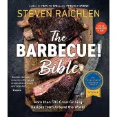 The Barbecue Bible. 10th Anniversary Edition