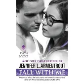 Fall with Me