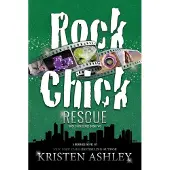 Rock Chick Rescue