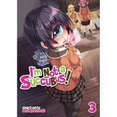 Seven Seas Entertainment I'm Not a Succubus! Vol. 3