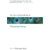 The New Oxford Book of Victorian Verse