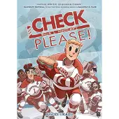 Check, Please! Book 1: # Hockey