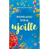 Rohkaisukirja ujoille