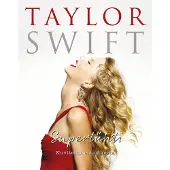 Carolyn McHugh: Taylor Swift - Supertähti - Kuvitettu elämäkerta