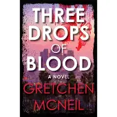 Disney Book Group Three Drops Of Blood