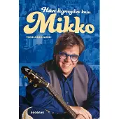 Bookoutlet Hän hymyilee kuin Mikko