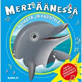 Meri äänessä - Kosketa ja kuuntele