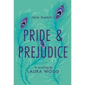 Laura Wood Pride and Prejudice