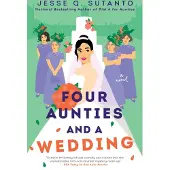 Four Aunties and a Wedding