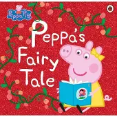 Pipsa Possu : Peppa's Fairy Tale