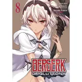 Berserk of Gluttony (Manga) Vol. 8