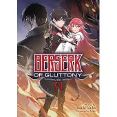 Seven Seas Entertainment Berserk of Gluttony (Light Novel) Vol. 6