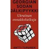 Prisma Turunen, Georgian sodan jälkipyykki - Ukrainan ennakkokaikuja