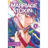 Viz Media, Subs. of Shogakukan Inc Marriage Toxin, Vol. 5