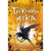 Taikuuden aika - Kadonneiden järvi