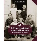 Sks Jalovaara, Lähemmäksi muuta Suomea - Rajaseututyötä 100 vuotta