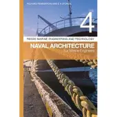 BLOOMSBURY Reeds Vol 4: Naval Architecture for Marine Engineers