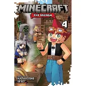 Viz Media, Subs. of Shogakukan Inc Minecraft: The Manga, Vol. 4