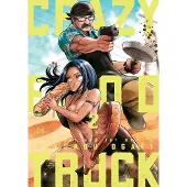 Viz Media, Subs. of Shogakukan Inc Crazy Food Truck, Vol. 2