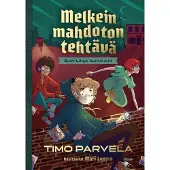 Timo Parvela Melkein mahdoton tehtävä - Savuna ilmaan
