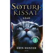 Soturikissat: Kolmikon mahti 1: Näkö
