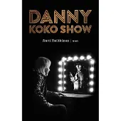Antti Heikkinen Danny - koko show