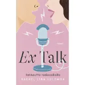 Ex Talk - rakkautta radioaalloilla