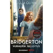 Bridgerton: Hurmurin valloitus