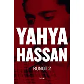 Hassan, Runot 2